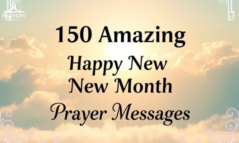 150 Amazing Happy New Month Prayer Messages