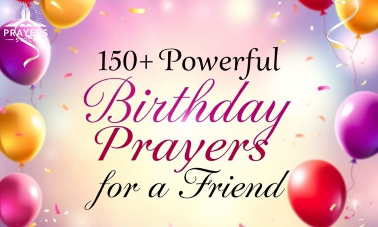 150+ Powerful Birthday Prayers for a Friend