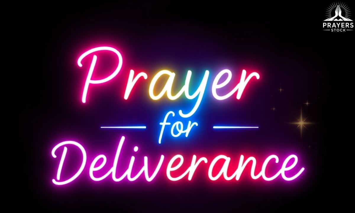 Prayer for Deliverance